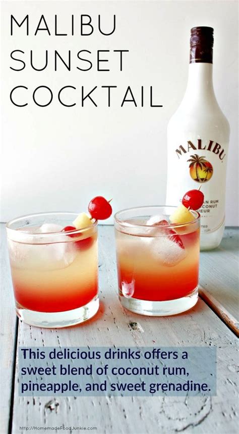 The vídeo shows you how! Malibu Sunset Cocktail This delicious drink recipe offers ...