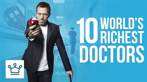 Top 10 Richest Doctors In The World Ranked Youtube