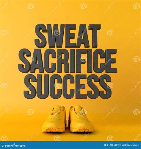 Sweat Sacrifice Success Motivational Workout Fitness Phrase, 3d