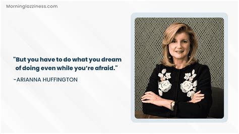 70 Inspirational Quotes By Arianna Huffington To Motivate And Inspire Your Grind Morning Lazziness