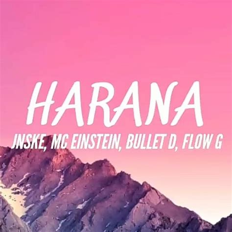 Stream Harana Jnske X Mc Einstein X Bullet D X Flow G Lyricsmp3 By