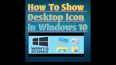 How To Show Or Hide Desktop Icon In Windows 102019 Youtube