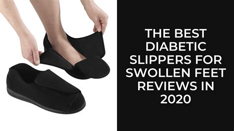 Best Diabetic Slippers For Swolllen Feet In 2020 Act1diabetes
