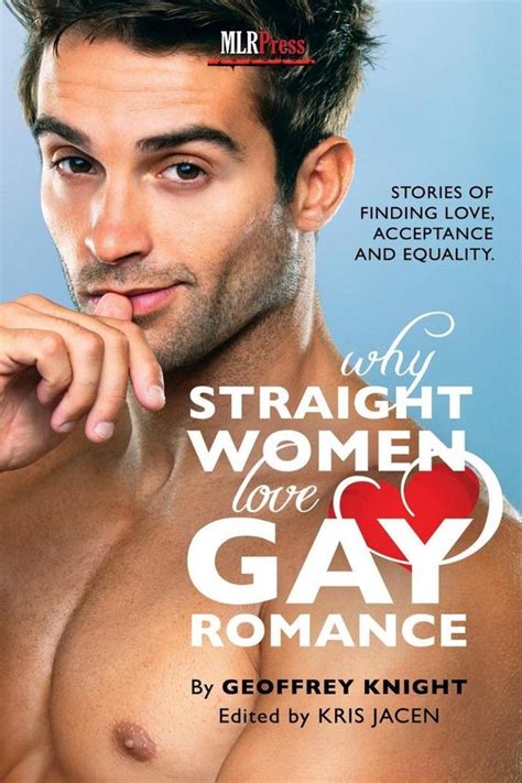 Why Straight Women Love Gay Romance Ebook Geoffrey Knight 1230000019927 Boeken