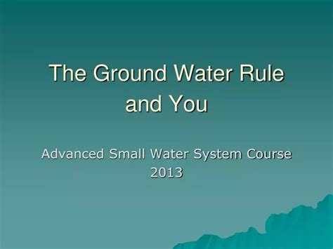 Ppt The Ground Water Rule And You Powerpoint Presentation Free