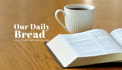 OUR DAILY BREAD Devotional TH FEBRUARY Archives Daily Devotionals
