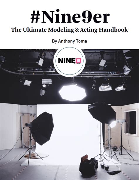 The Ultimate Modeling And Acting Handbook Nine9 Nine9