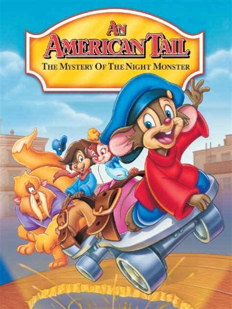 An American Tail The Mystery Of The Night Monster 1999