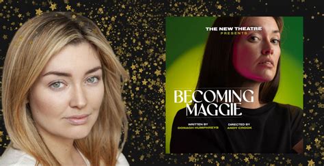 Voicebank Artist Eva Jane Gaffney In Becoming Maggie At The New Theatre