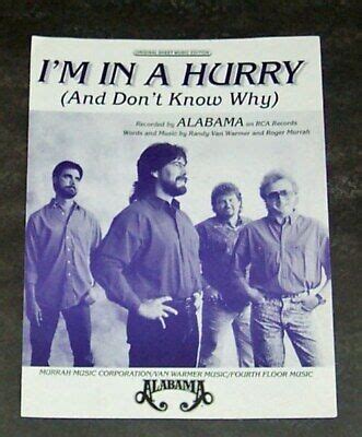 I M In A Hurry And I Don T Know Why By Alabama Sheet Music Ebay