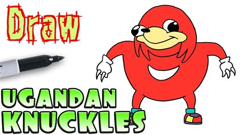 Ugandan Knuckles Drawing In Todays Art Tutorial Ill Be Showing You