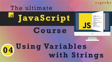 Javascript Tutorial 4 Using Variables With Strings Youtube