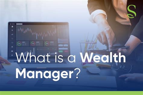 What Is A Wealth Manager Planning Made Simple