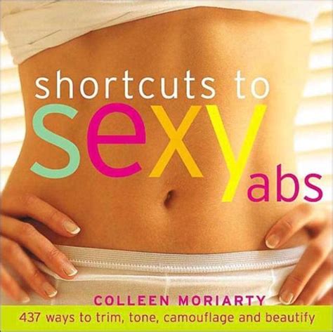 Shortcuts To Sexy Abs Colleen Moriarty 9781592330690 Boeken