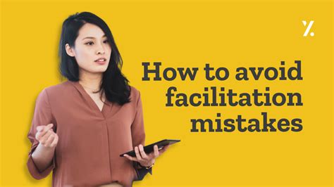 common facilitation mistakes and how to avoid them