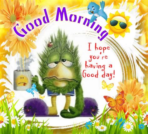 A Good Morning Good Day Ecard Free Good Morning Ecards Greeting