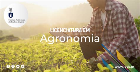 Licenciatura Em Agronomia Instituto Politécnico De Castelo Branco