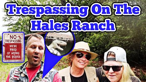 Trespassing On The Hales Ranch With Whatthehales Youtube