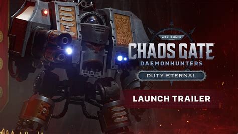 Warhammer 40000 Chaos Gate Daemonhunters Duty Eternal Launch