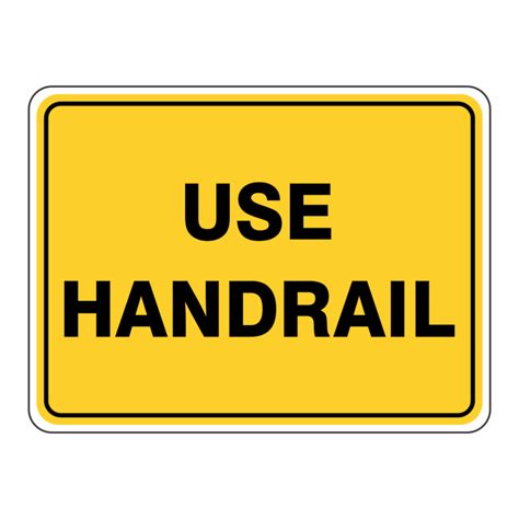 Use Handrail Buy Now Discount Safety Signs Australia