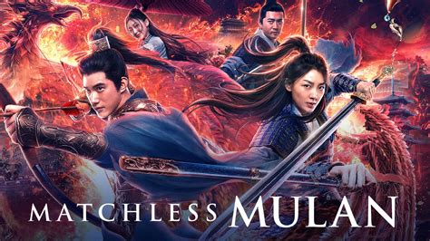 Matchless Mulan 2020 Watch On Hiyah Or Streaming Online Reelgood