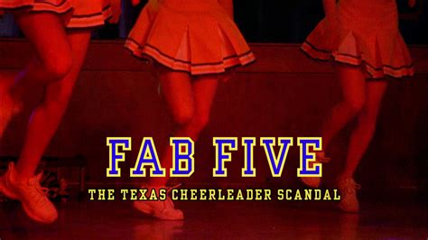 Fab Five The Texas Cheerleader Scandal 2008 Jenna Dewan Tatum Ashley Benson Aimee Spring Fortier