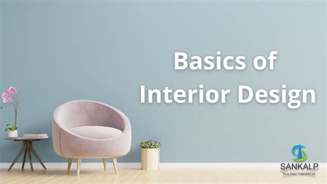 Basics Of Interior Design