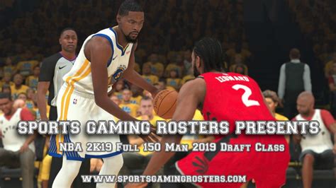 Nba 2k19 Draft Classes Sports Gaming Rosters