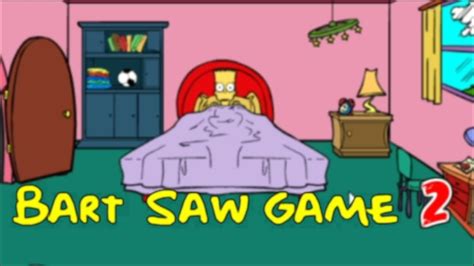 Bart Saw Game 2 Solucion Luciandoni09 Youtube