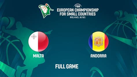 Malta V Andorra Full Game FIBA European Championship For Small