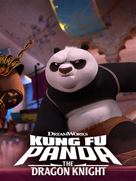 Kung Fu Panda The Dragon Knight Rotten Tomatoes