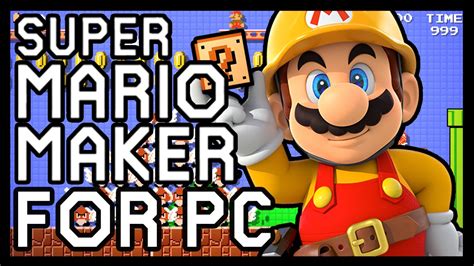 Super Mario Maker Pc Peatix