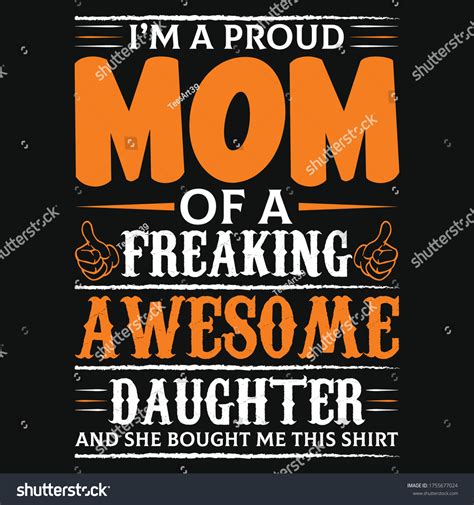 Im Proud Mom Freaking Awesome Daughter Stock Vector Royalty Free