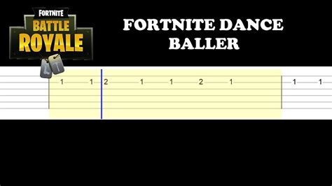 Fortnite Dance Baller Easy Guitar Tabs Tutorial Youtube