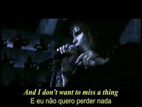 And i don't wanna miss a thing. Aerosmith - I Don't Want To Miss a Thing com legenda - YouTube