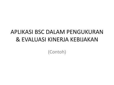 Ppt Vi Evaluasi Kinerja Kebijakan Powerpoint Presentation Free Download Id1098647