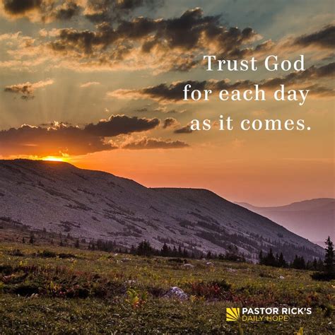 Trust Jesus For One Day At A Time Pastor Ricks Daily Hope