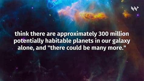 Nasa Says Our Galaxy Holds At Least 300 Million Potentially Habitable