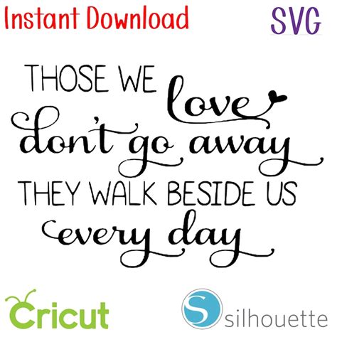 Instant Download SVG those we love don't go away they | Etsy