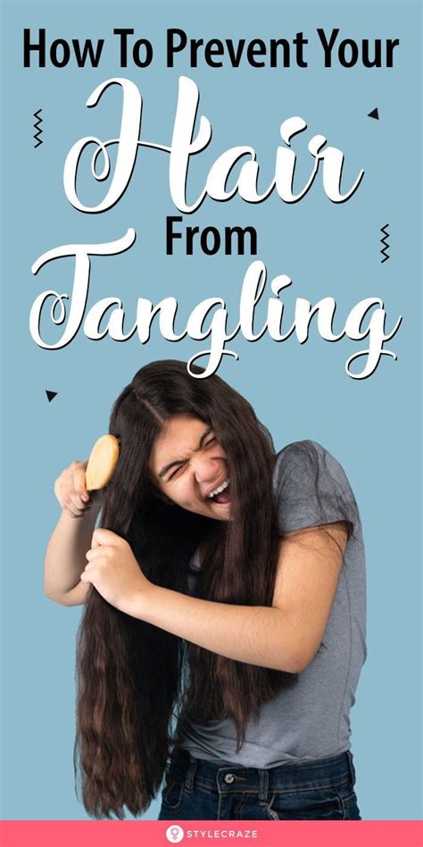 Tips To Prevent Your Hair From Tangling In 2021 Tangled Hair Strong