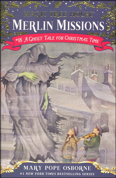 Ghost Tale For Christmas Time Magic Tree House Merlin Missions 16