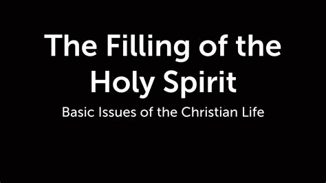 The Filling Of The Holy Spirit Faithlife Sermons