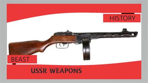 Ussr Weapons Of Ww2 Youtube