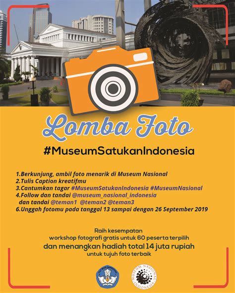 Ketentuan Lomba Foto Instagram #MuseumSatukanIndonesia | Museum Nasional Indonesia