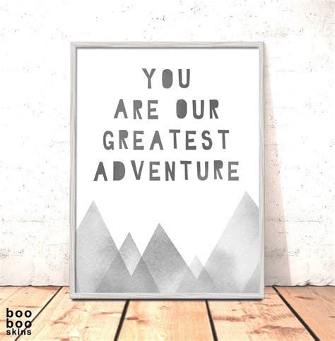 You Are Our Greatest Adventure Print Monochrome Nursery Art Etsy