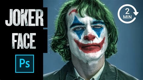 Make A Joker In 2 Min Photoshop Tutorial Murphysky Youtube