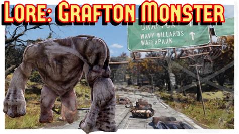 Fallout Lore Grafton Monster Fallout 76 Youtube