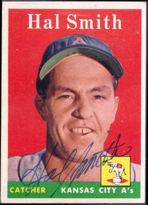 1958 Topps Hal W Smith Autograph Baseball Cards Cards Autographed