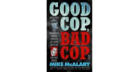 Good Cop Bad Cop By Mike Mcalary