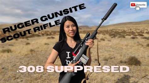 Ruger Gunsite Scout Rifle 308win Suppressed Youtube